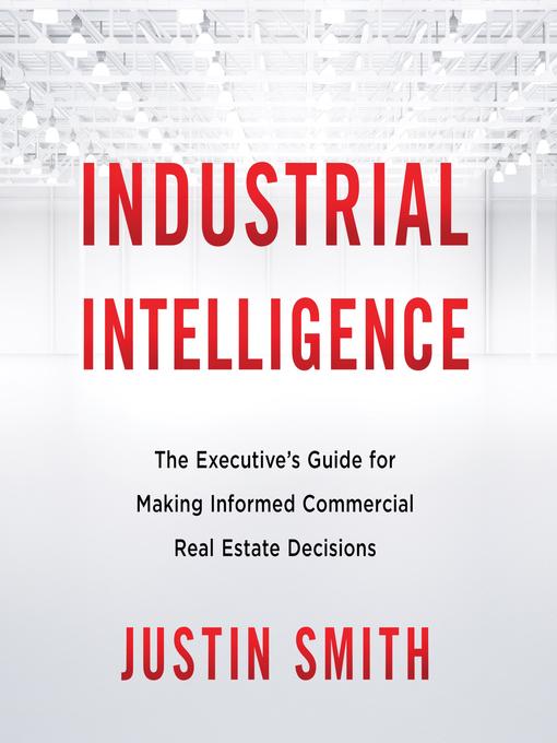 Title details for Industrial Intelligence by Justin Smith - Available